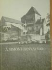 H. Tabajdi Márta - A simontornyai vár [antikvár]