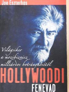 Joe Eszterhas - Hollywoodi fenevad [antikvár]