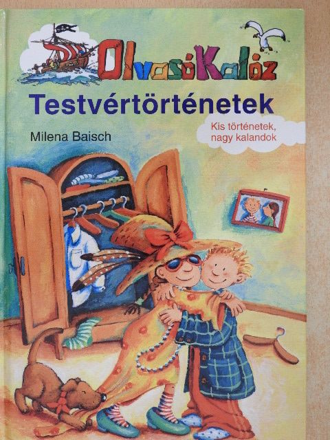 Milena Baisch - Olvasó Kalóz - Testvértörténetek [antikvár]