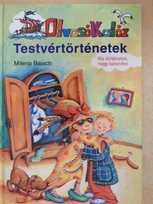 Milena Baisch - Olvasó Kalóz - Testvértörténetek [antikvár]