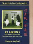 Giuseppe Ruglioni - Ki Aikido [antikvár]