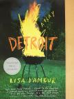 Lisa D'Amour - Detroit [antikvár]