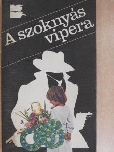Dr. Vedres Géza - A szoknyás vipera/A gyilkos kulcsa [antikvár]