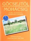 Bank László - Göcsejtől Mohácsig [antikvár]