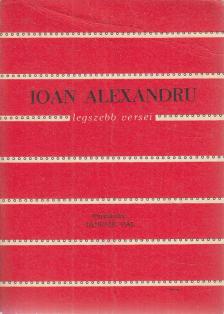 Alexandru, Ioan - Ioan Alexandru legszebb versei [antikvár]