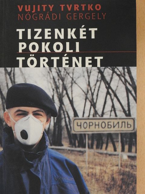 Nógrádi Gergely - Tizenkét pokoli történet [antikvár]
