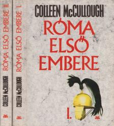 Colleen McCULLOUGH - Róma első embere I-II. [antikvár]