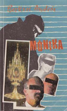 BERKESI ANDRÁS - Mónika [antikvár]