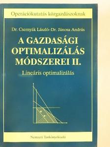 Dr. Csernyák László - A gazdasági optimalizálás módszerei II. [antikvár]