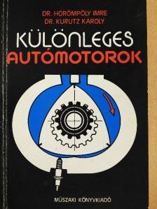 Dr. Hörömpöly Imre - Különleges autómotorok [antikvár]