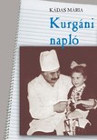 KÁDAS MÁRIA - Kurgáni napló [eKönyv: epub, mobi]