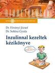 Dr. Fövényi József - Dr. Soltész Gyula - Inzulinnal kezeltek kézikönyve