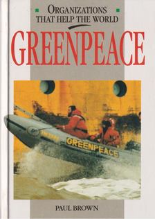 Paul Brown - Greenpeace [antikvár]