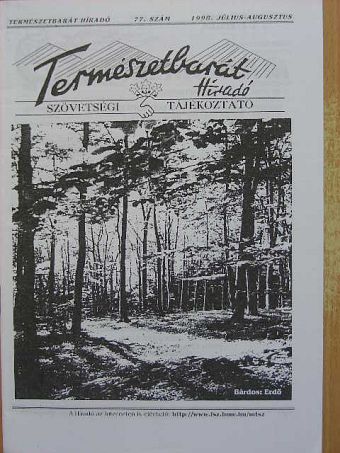 Fecske Csaba - Természetbarát Híradó 1998. július-augusztus [antikvár]