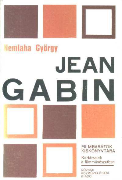 NEMLAHA GYÖRGY - Jean Gabin [antikvár]