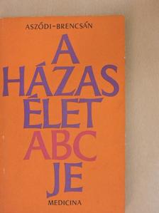 Dr. Aszódi Imre - A házasélet abc-je [antikvár]