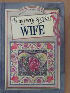 Karl Marx - To my very special Wife [antikvár]