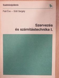 Dr. Paál Éva - Szervezés és számítástechnika I. [antikvár]
