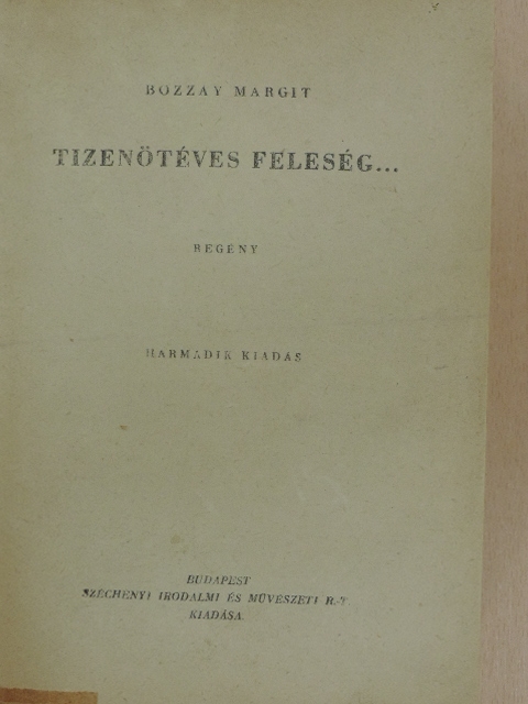 Bozzay Margit - Tizenötéves feleség... [antikvár]