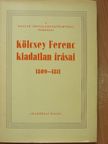 Kállay Ferenc - Kölcsey Ferenc kiadatlan írásai [antikvár]