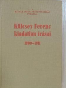 Kállay Ferenc - Kölcsey Ferenc kiadatlan írásai [antikvár]