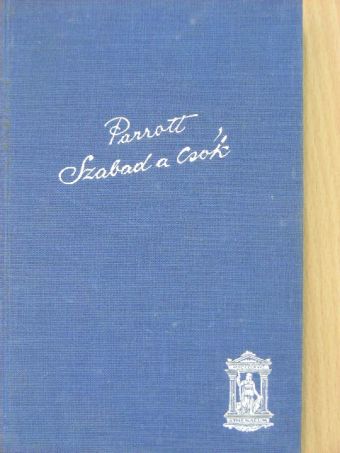 Ursula Parrott - Szabad a csók [antikvár]