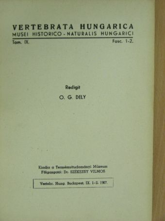 Berinkey László - Vertebrata Hungarica IX. 1-2. 1967. [antikvár]