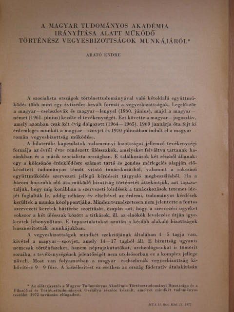 Arató Endre - A Magyar Tudományos Akadémia irányítása alatt működő történész vegyesbizottságok munkájáról [antikvár]
