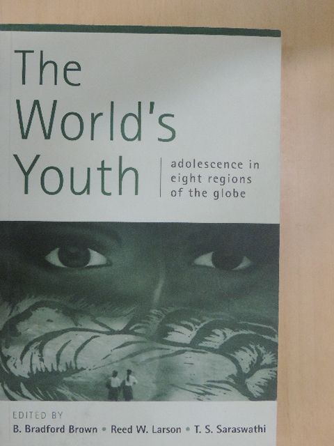B. Bradford Brown - The World's Youth [antikvár]