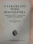 Dr. Puder Sándor - Gyakorlati tüdődiagnosztika [antikvár]