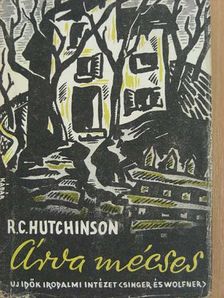 R. C. Hutchinson - Árva mécses [antikvár]