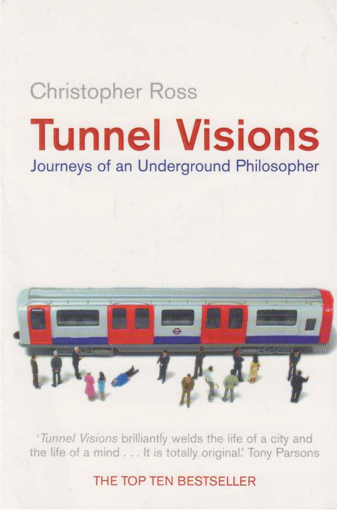 Christopher Ross - Tunnel Visions [antikvár]
