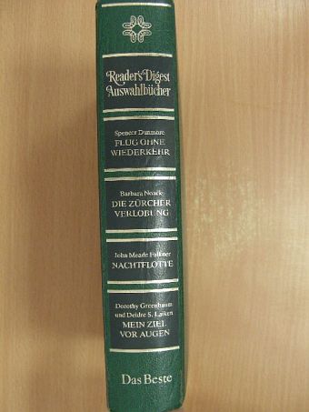 Barbara Noack - Flug ohne Wiederkehr/Die Zürcher Verlobung/Nachtflotte/Mein Ziel vor Augen [antikvár]