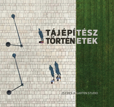 Zubreczki Dávid - Tájépítész történetek