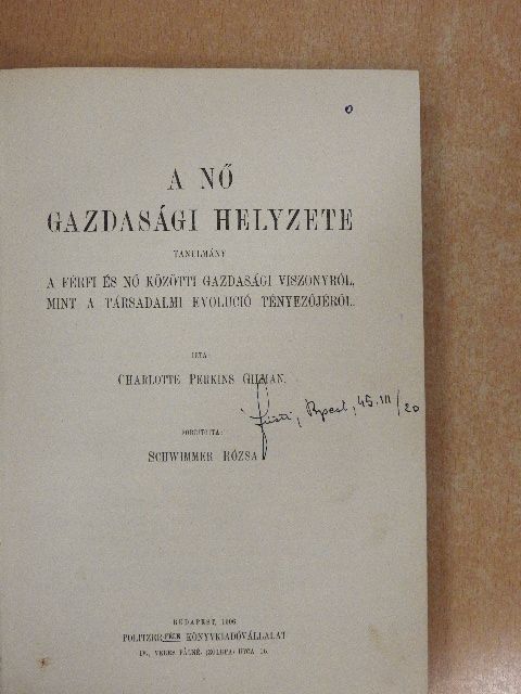 Charlotte Perkins Gilman - A nő gazdasági helyzete [antikvár]