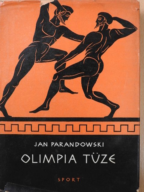 Jan Parandowski - Olimpia tüze (dedikált példány) [antikvár]