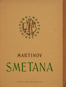 I. Martinov - Smetana [antikvár]