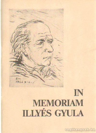 VADAS FERENC - In memoriam Illyés Gyula [antikvár]