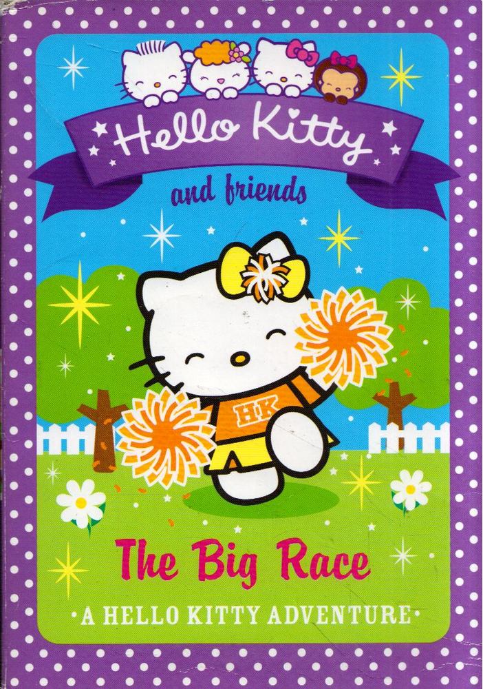 The Big Race: A Hello Kitty Adventure [antikvár]