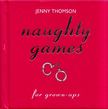 Jenny Thomson - Naughty Games for Grown-Ups [antikvár]