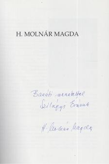 H. Molnár Magda - H. Molnár Magda (dedikált) [antikvár]