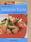 Barbara Rias-Bucher - Salzarme Küche [antikvár]