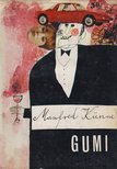 Künne, Manfred - Gumi [antikvár]