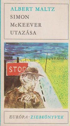 MALTZ, ALBERT - Simon McKeever utazása [antikvár]