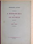 Horárik János - Horárik János harca a hierarchia és az egyház ellen az 1841-1845 években [antikvár]