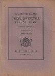Honoré de Balzac - Jézus Krisztus Flandriában [antikvár]