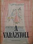 Armand Salacrou - A varázstoll [antikvár]