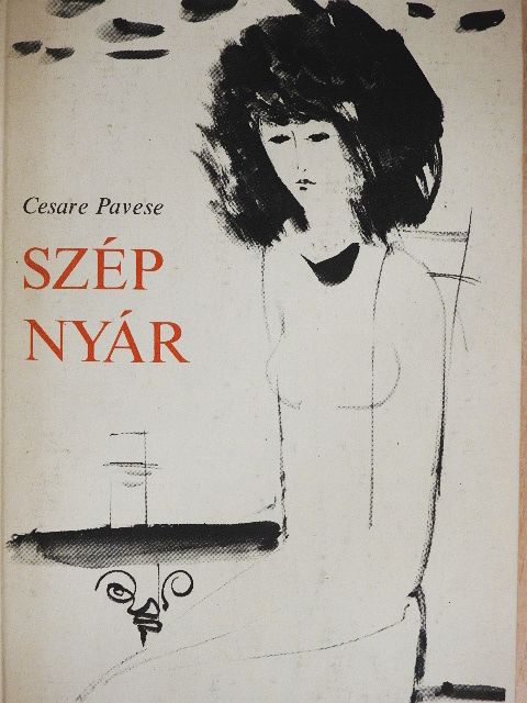 Cesare Pavese - Szép nyár [antikvár]