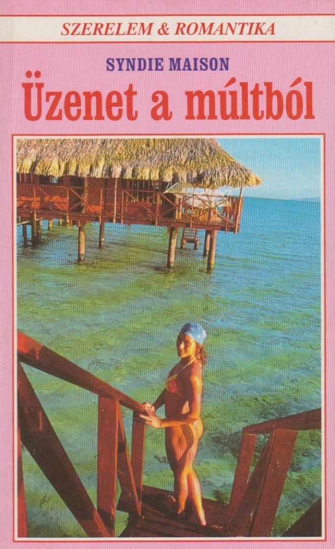 MAISON, SYNDIE - Üzenet a múltból [antikvár]