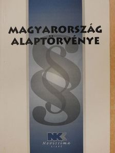 Magyarország Alaptörvénye [antikvár]